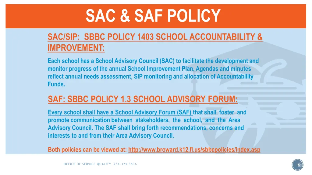 sac saf policy