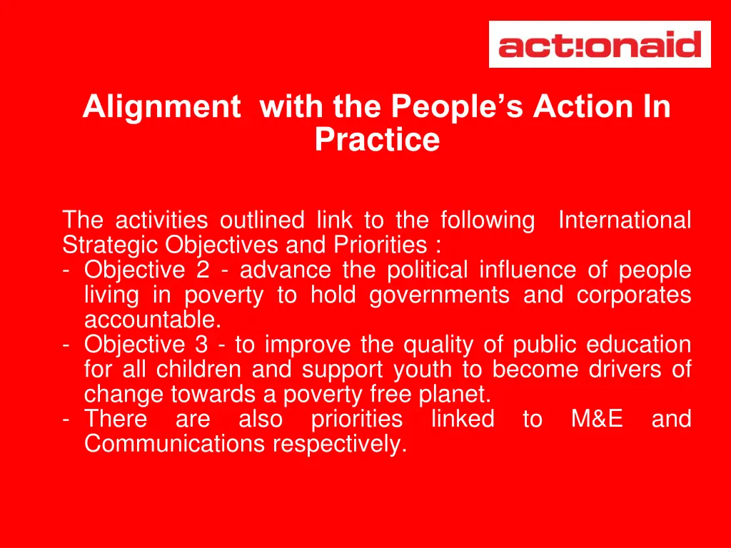 alignment with the people s action in practice