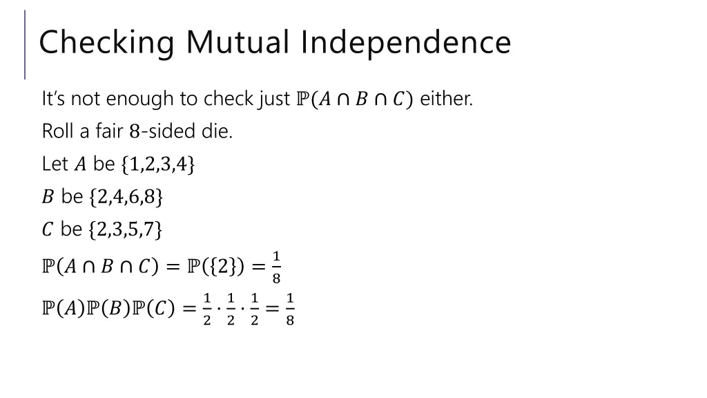 checking mutual independence