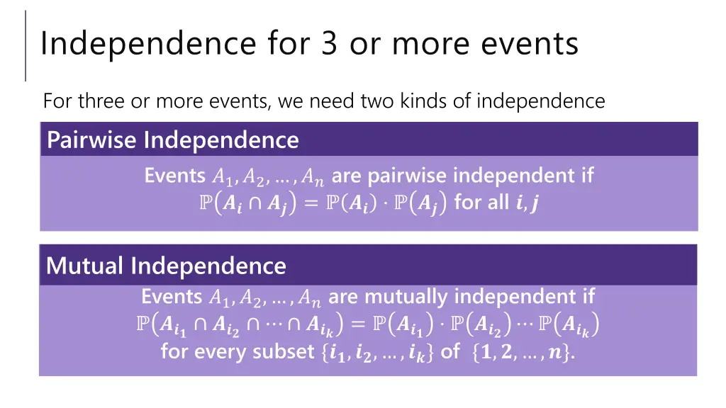 independence for 3 or more events