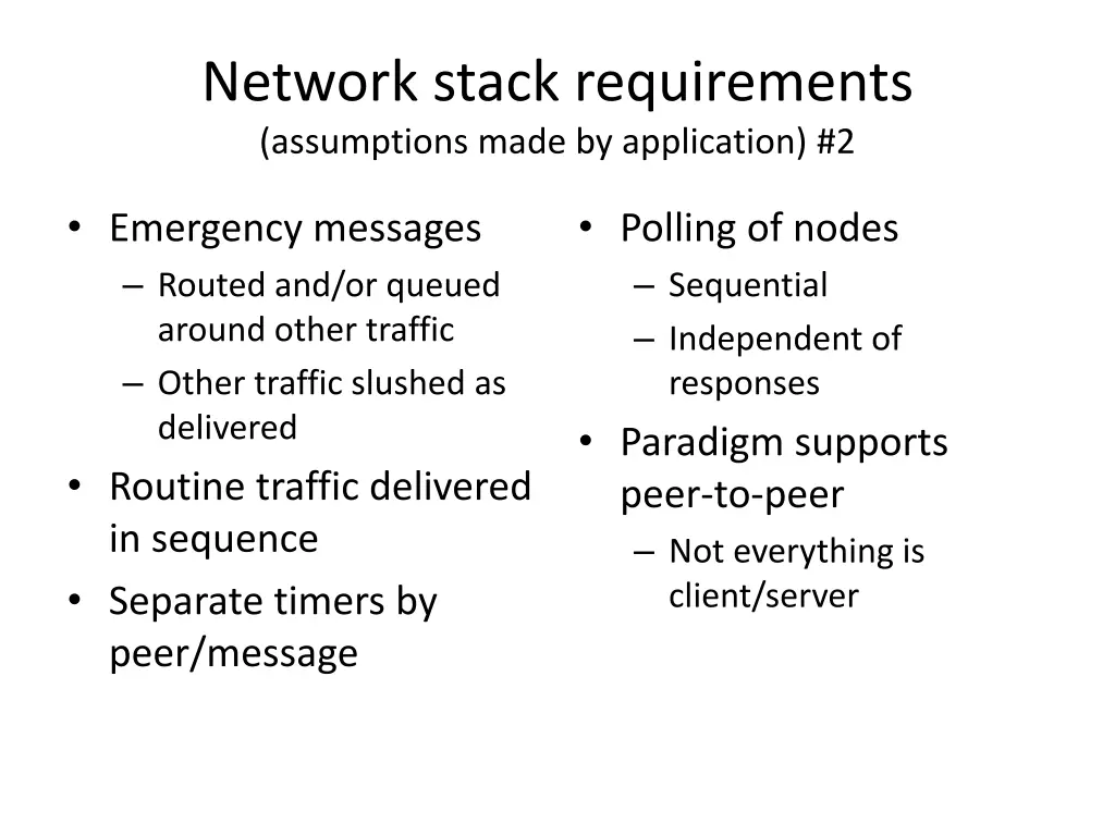network stack requirements assumptions made 1
