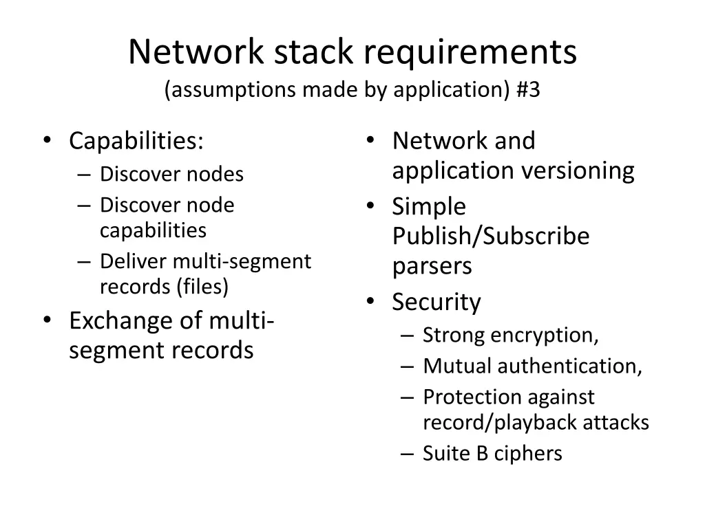 network stack requirements assumptions made 2