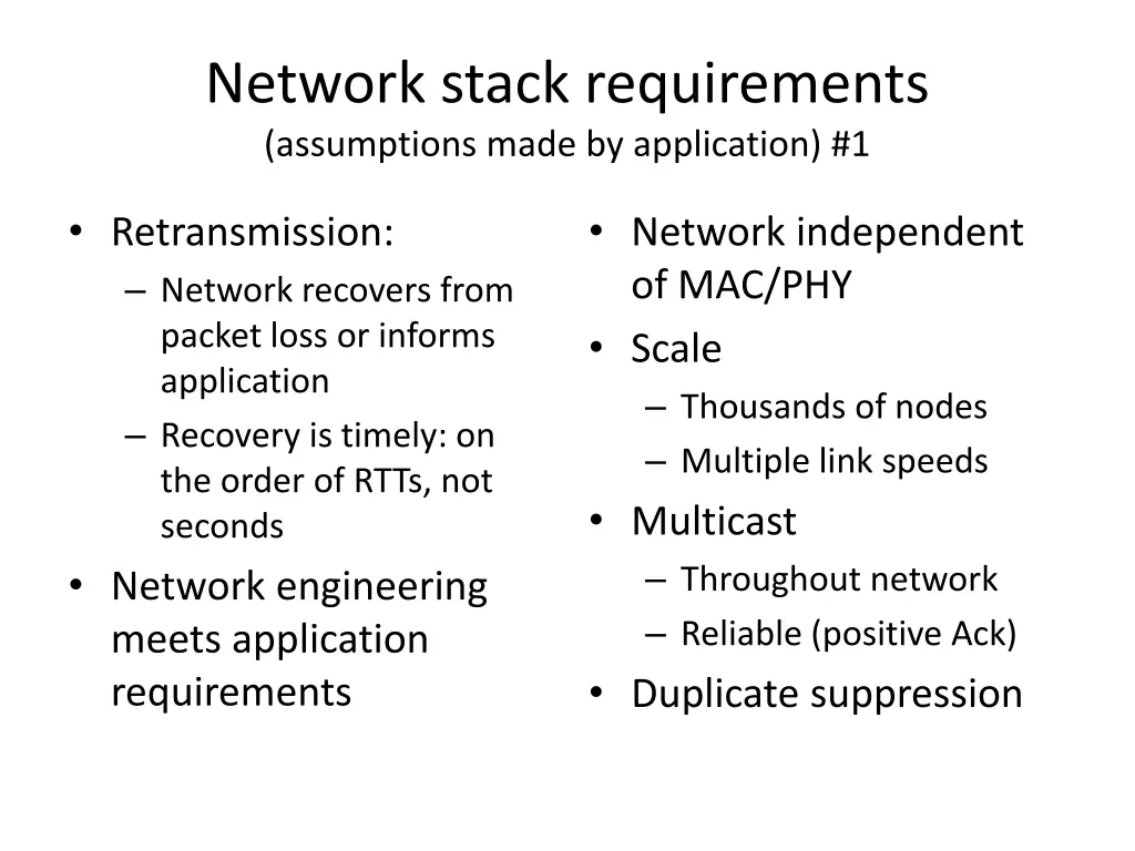 network stack requirements assumptions made