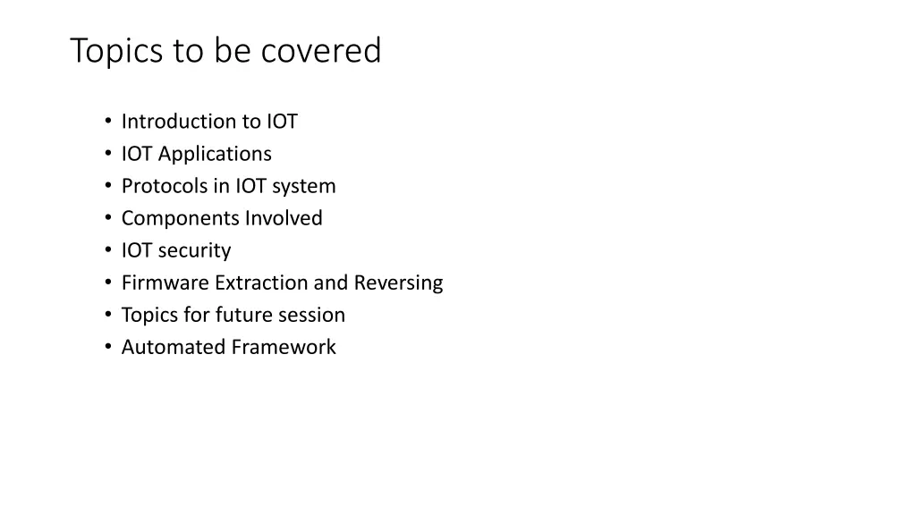 topics to be covered