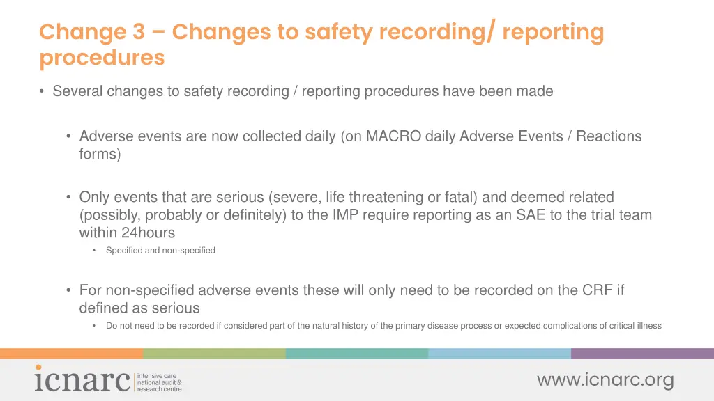 change 3 changes to safety recording reporting 2