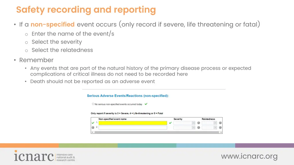 safety recording and reporting if a non specified