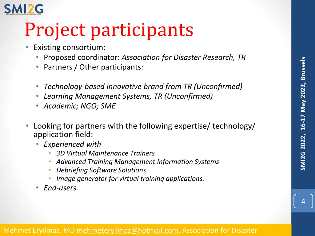 project participants existing consortium proposed