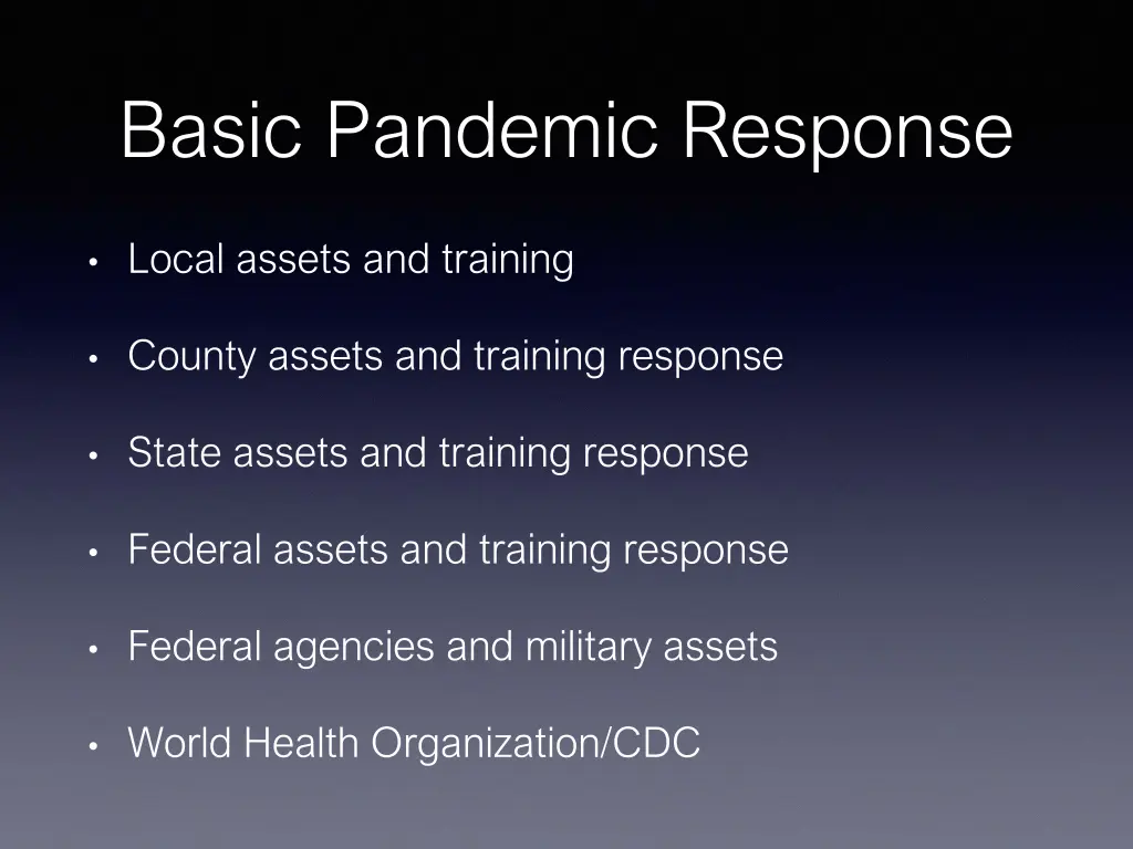 basic pandemic response
