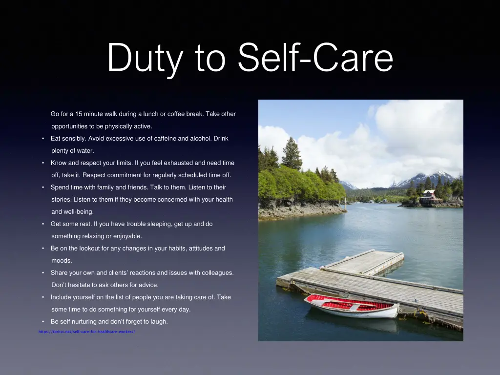 duty to self care