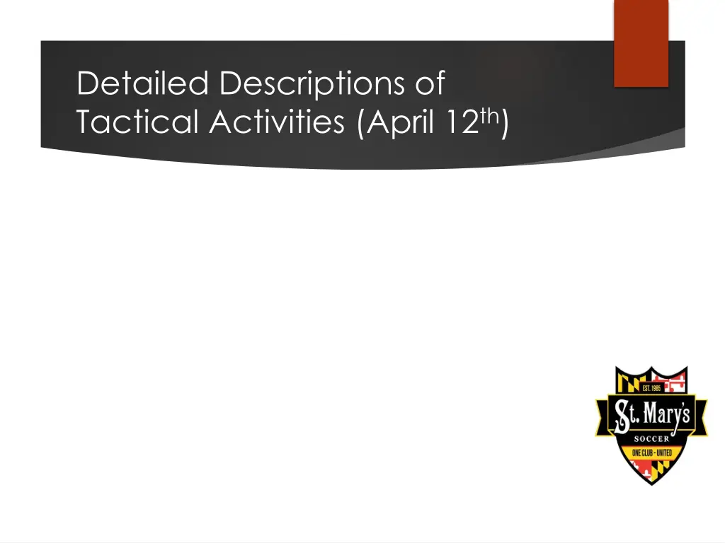 detailed descriptions of tactical activities 1