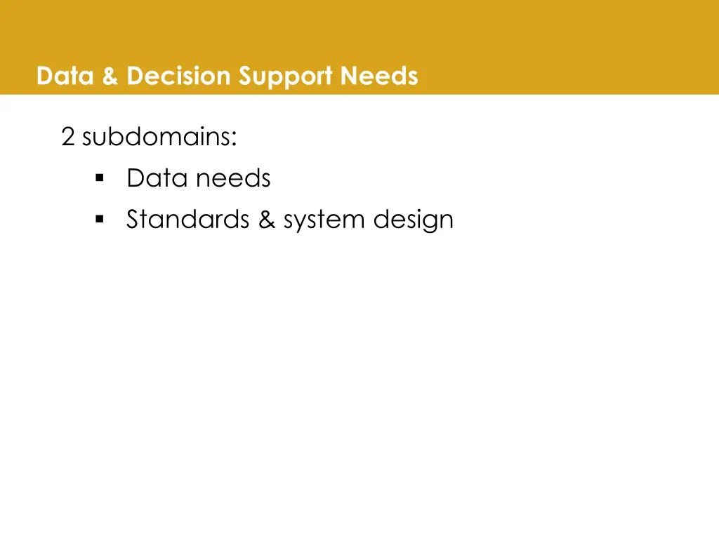 data decision support needs