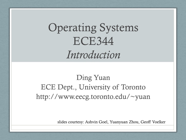 operating systems ece344 introduction