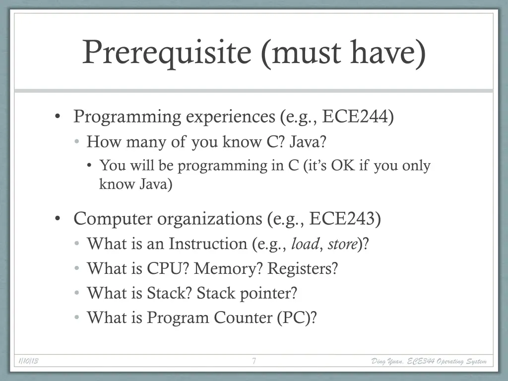 prerequisite must have