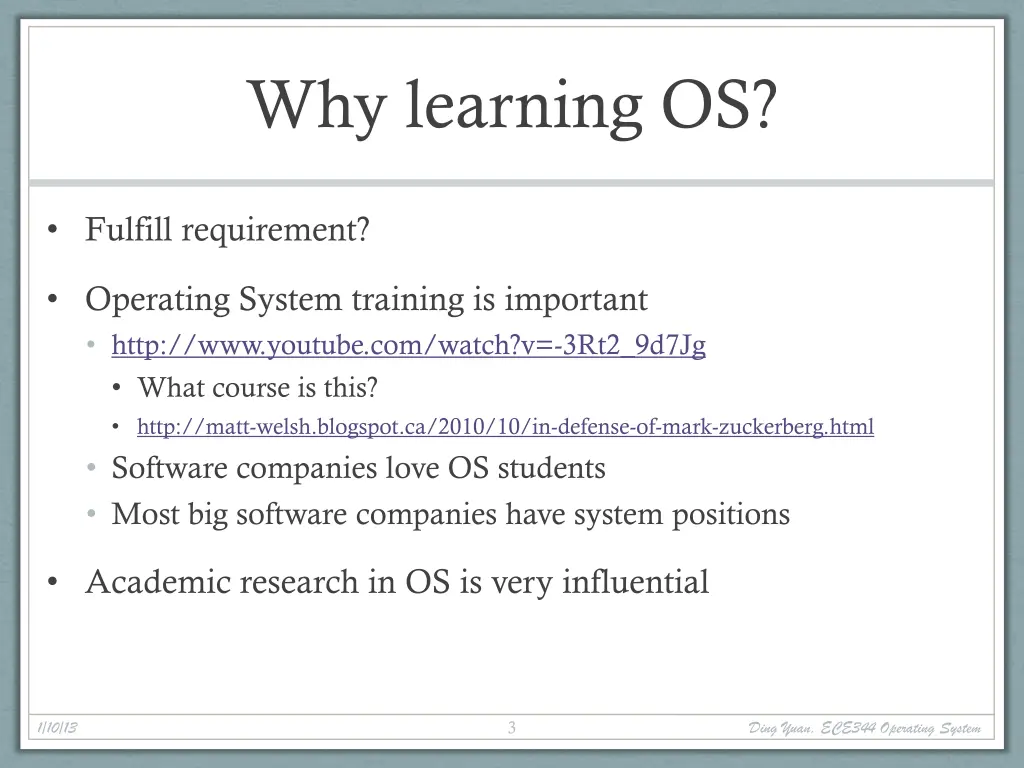 why learning os