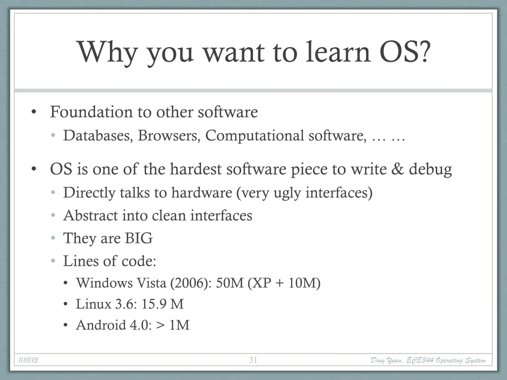 why you want to learn os
