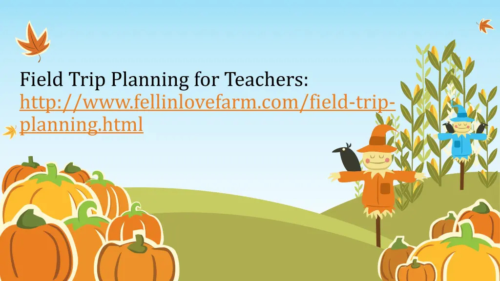 field trip planning for teachers http