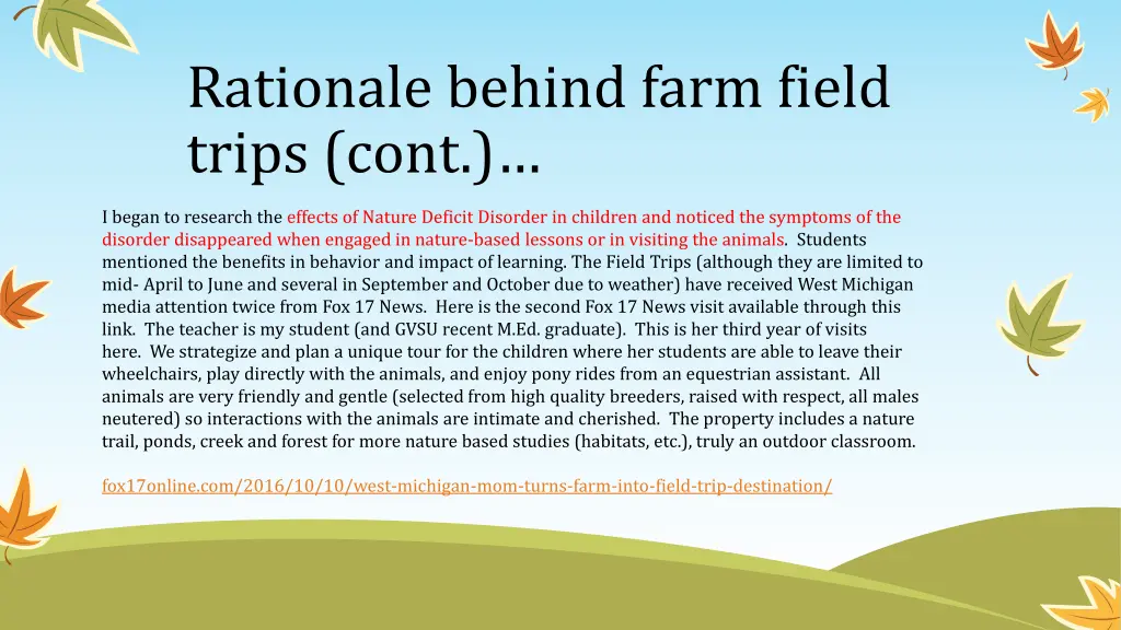 rationale behind farm field trips cont