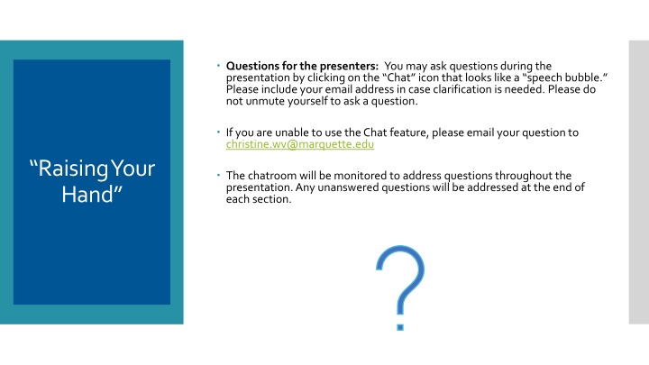 questions for the presenters
