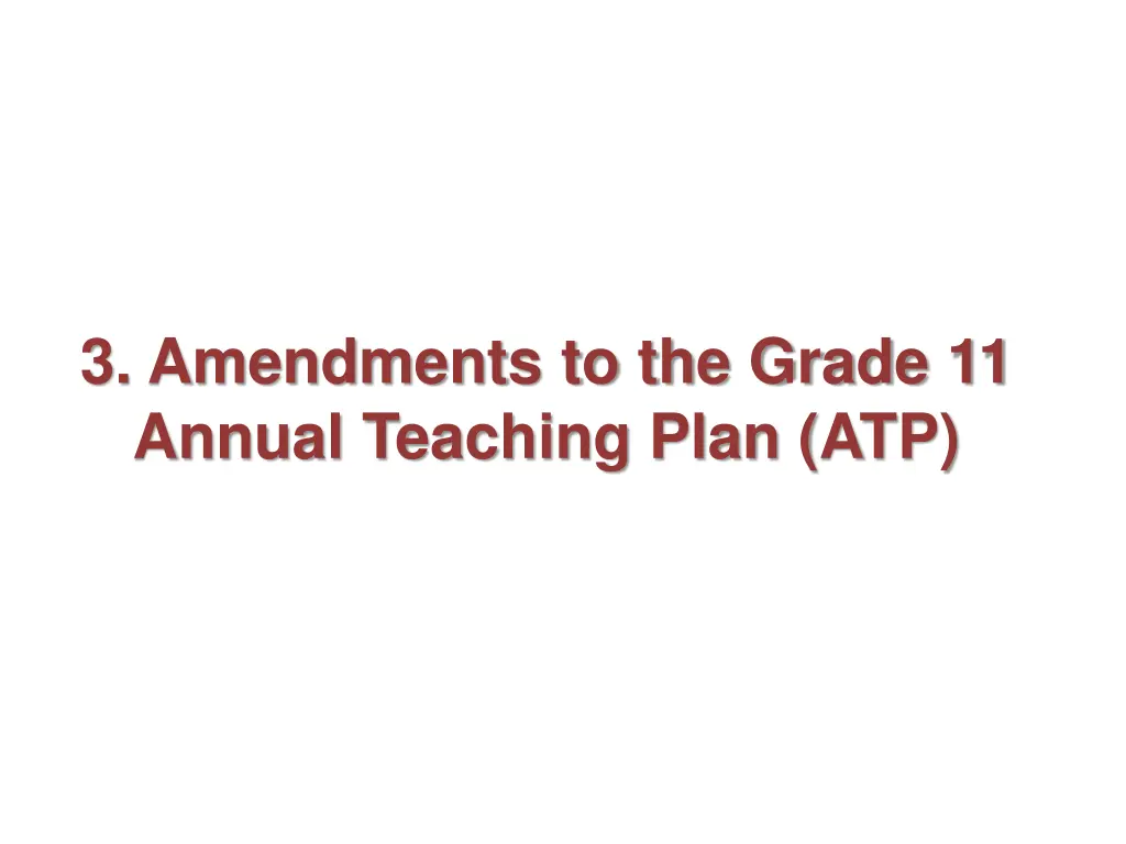 3 amendments to the grade 11 annual teaching plan