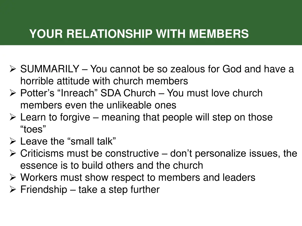 your relationship with members