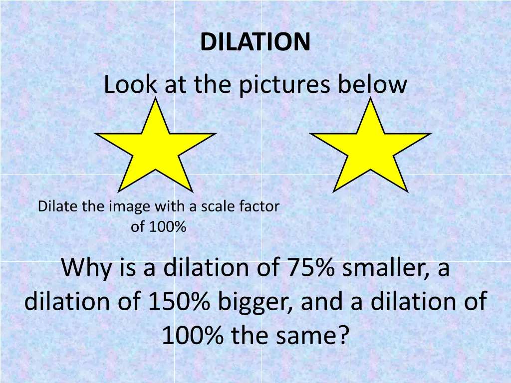 dilation 4