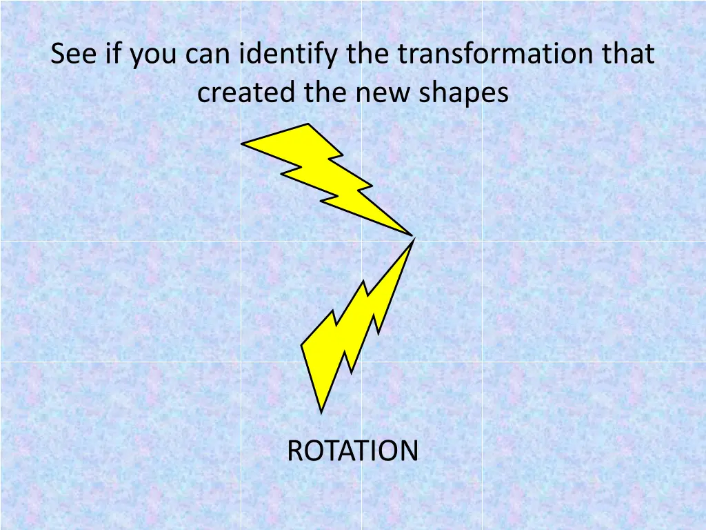see if you can identify the transformation that 3