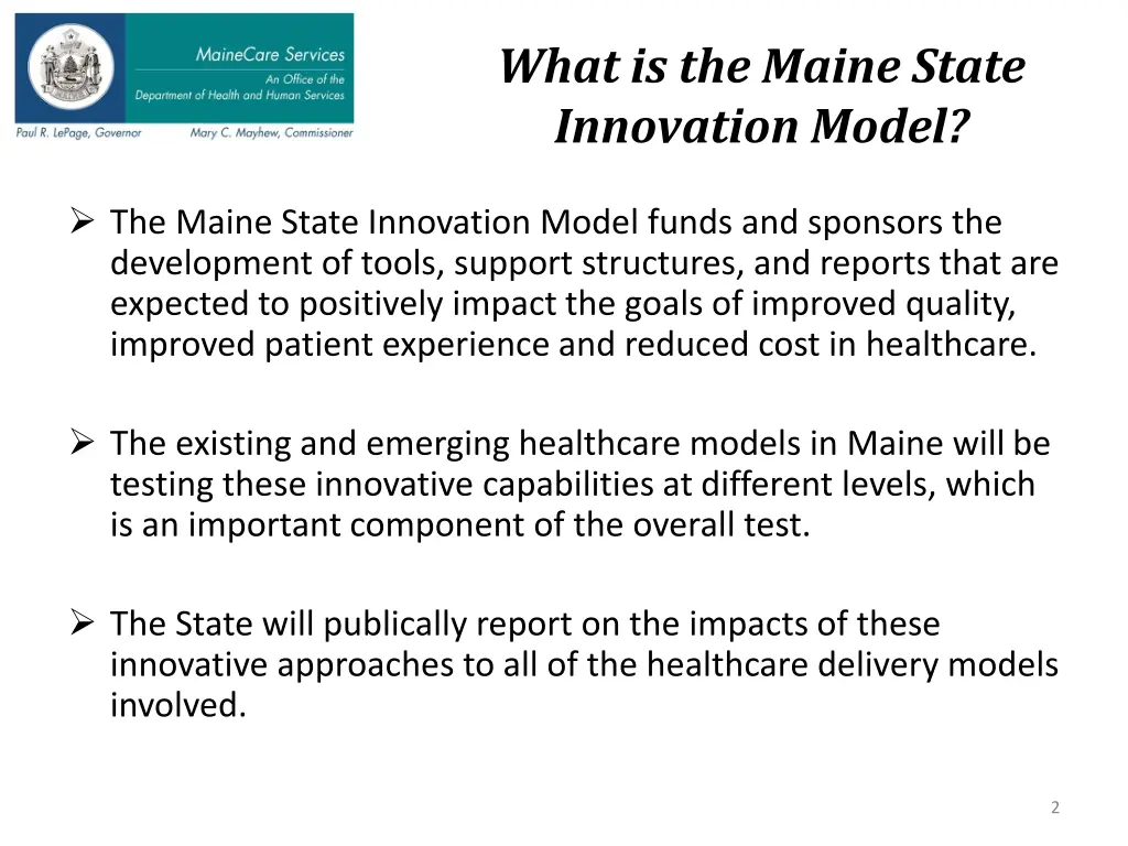 what is the maine state innovation model