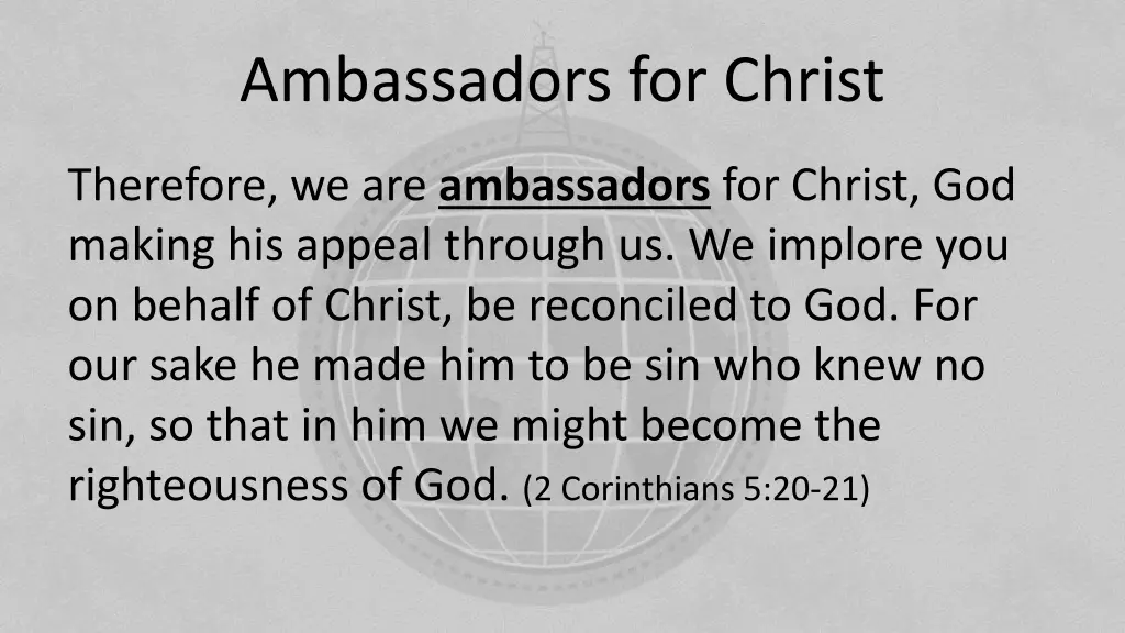 ambassadors for christ