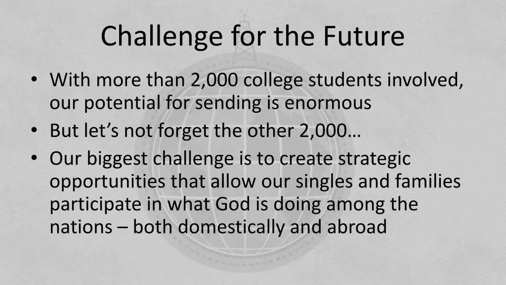 challenge for the future
