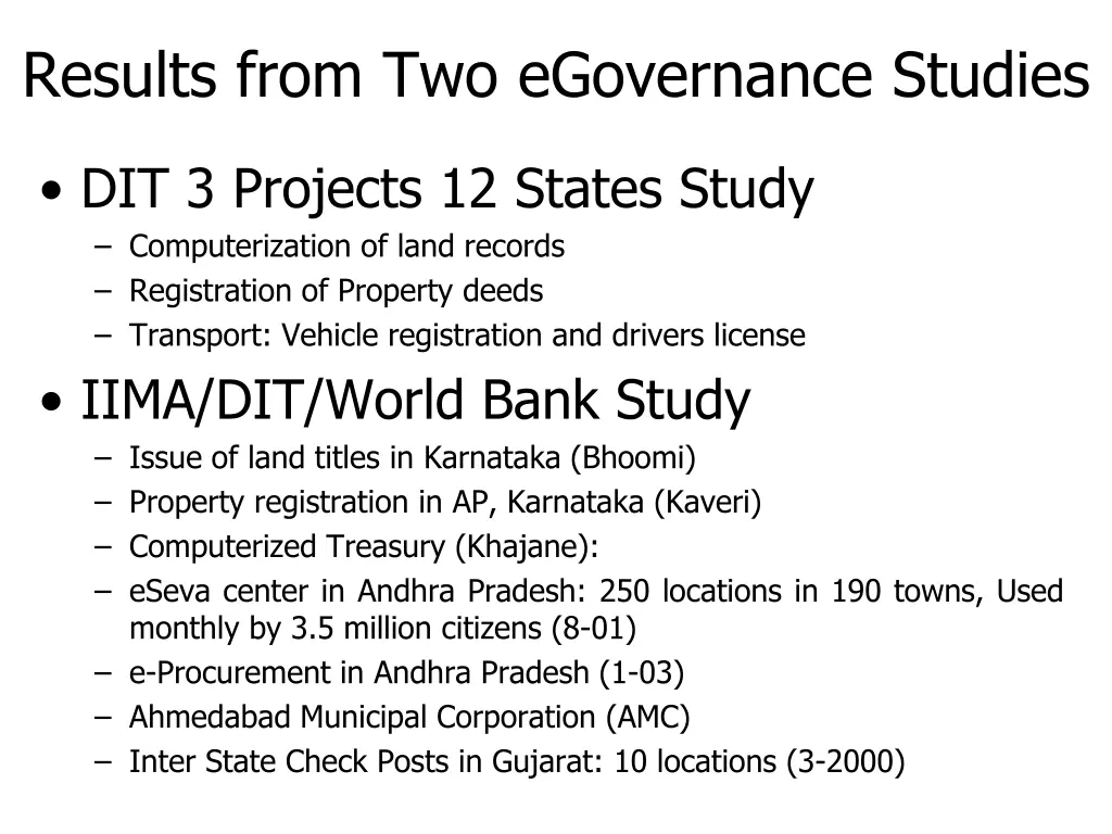 results from two egovernance studies