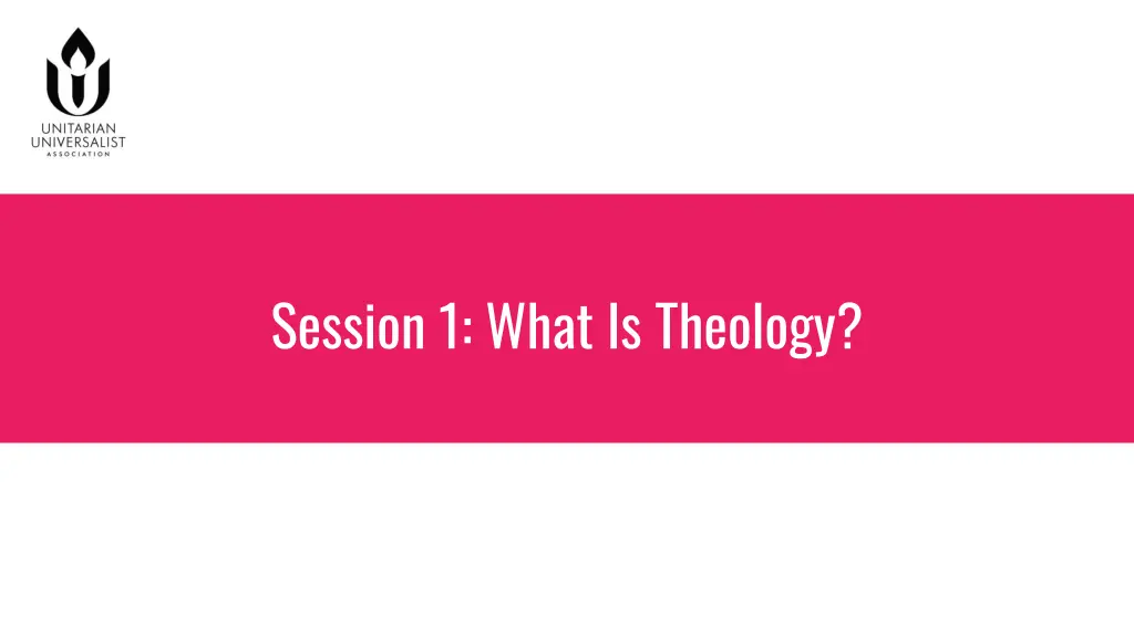 session 1 what is theology