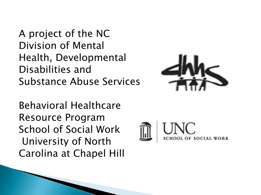 a project of the nc division of mental health