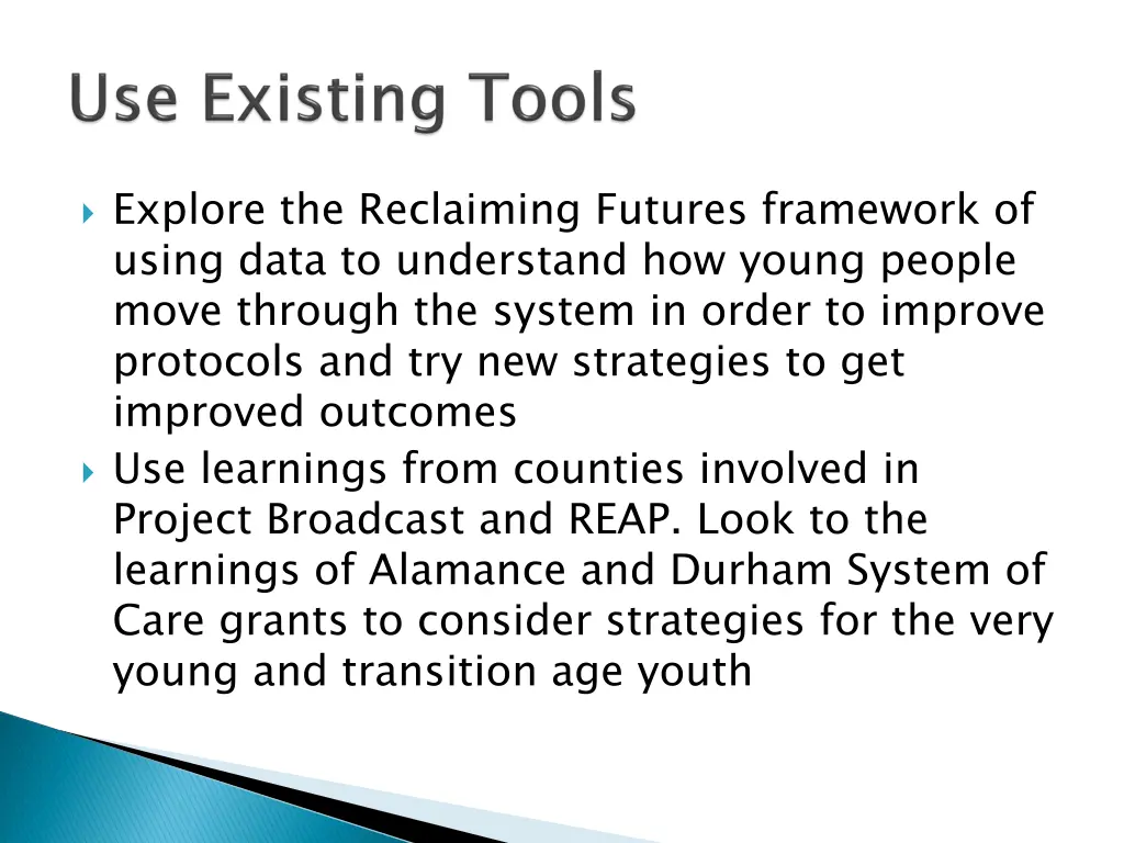 explore the reclaiming futures framework of using