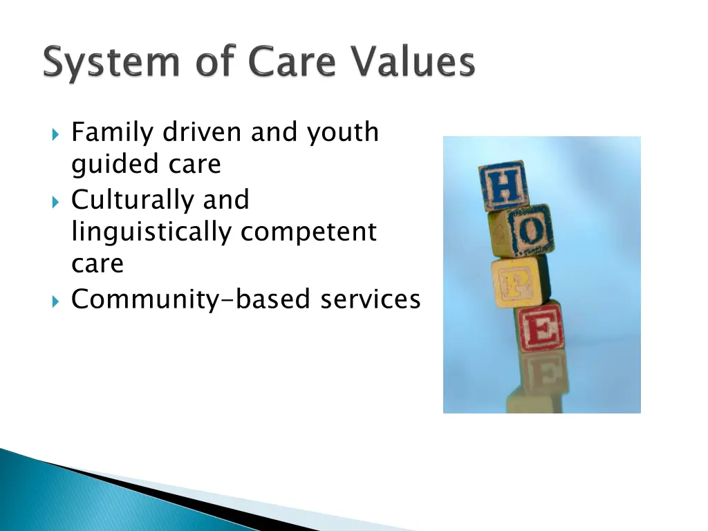 family driven and youth guided care culturally