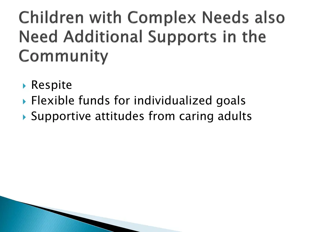 respite flexible funds for individualized goals