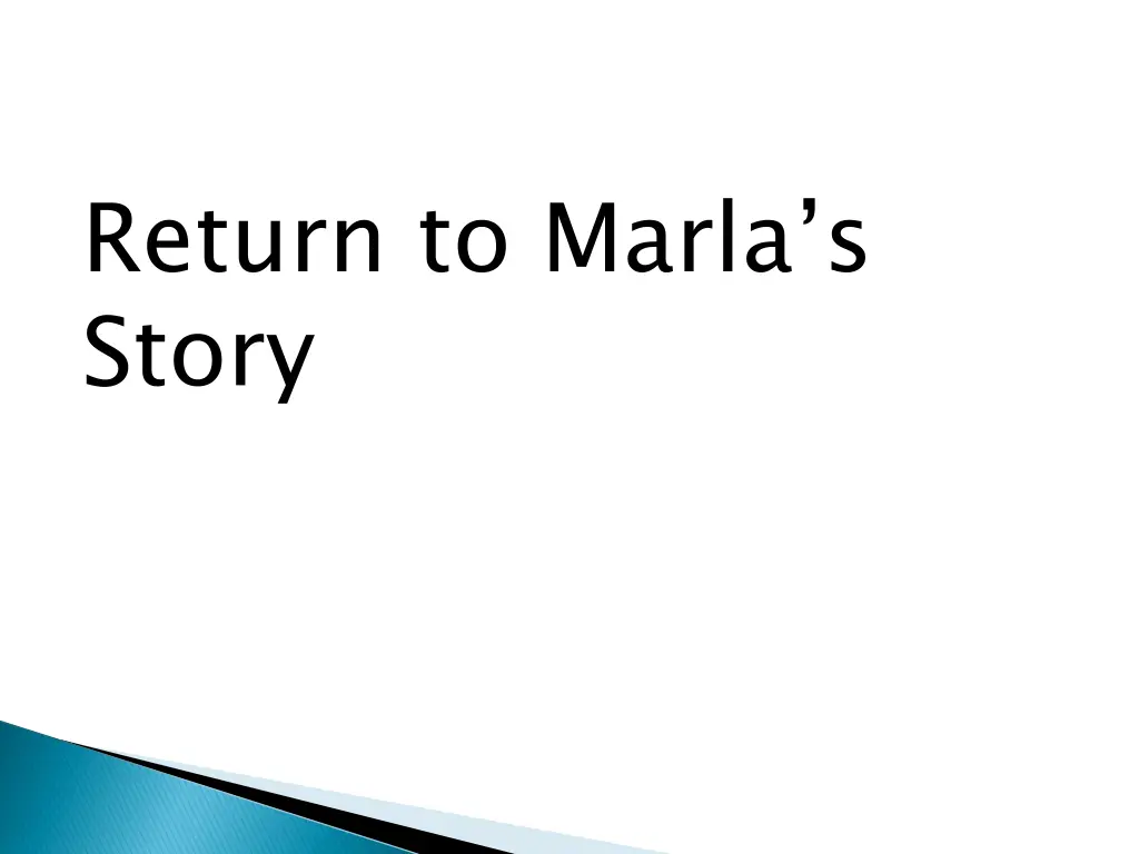 return to marla s story