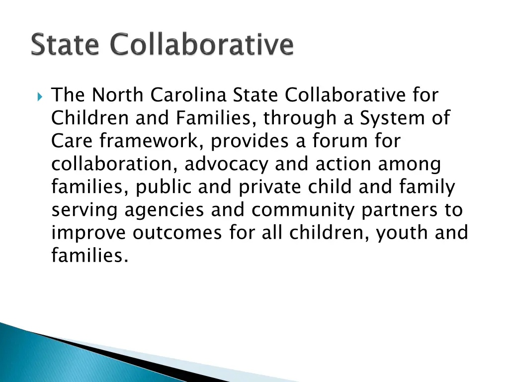 the north carolina state collaborative