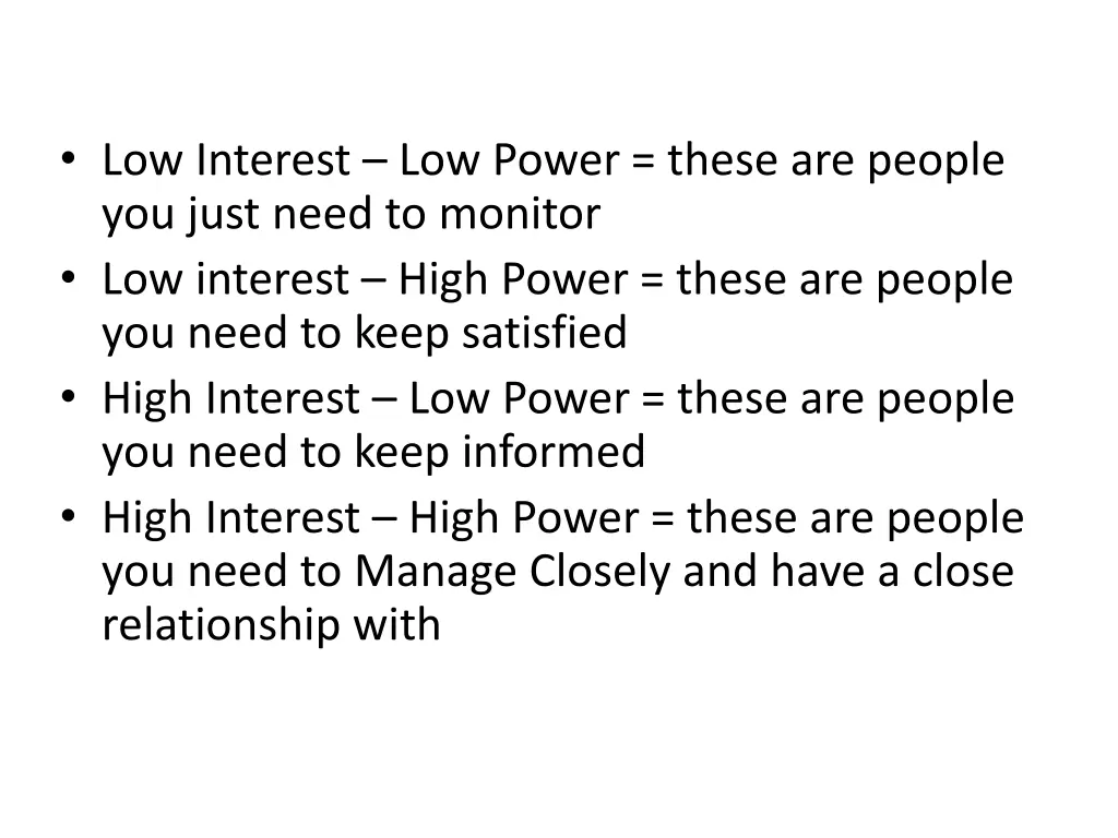 low interest low power these are people you just