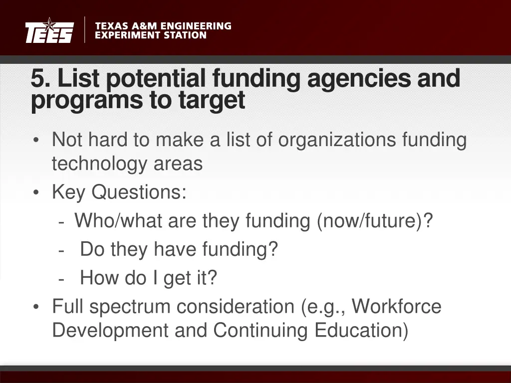 5 list potential funding agencies and programs