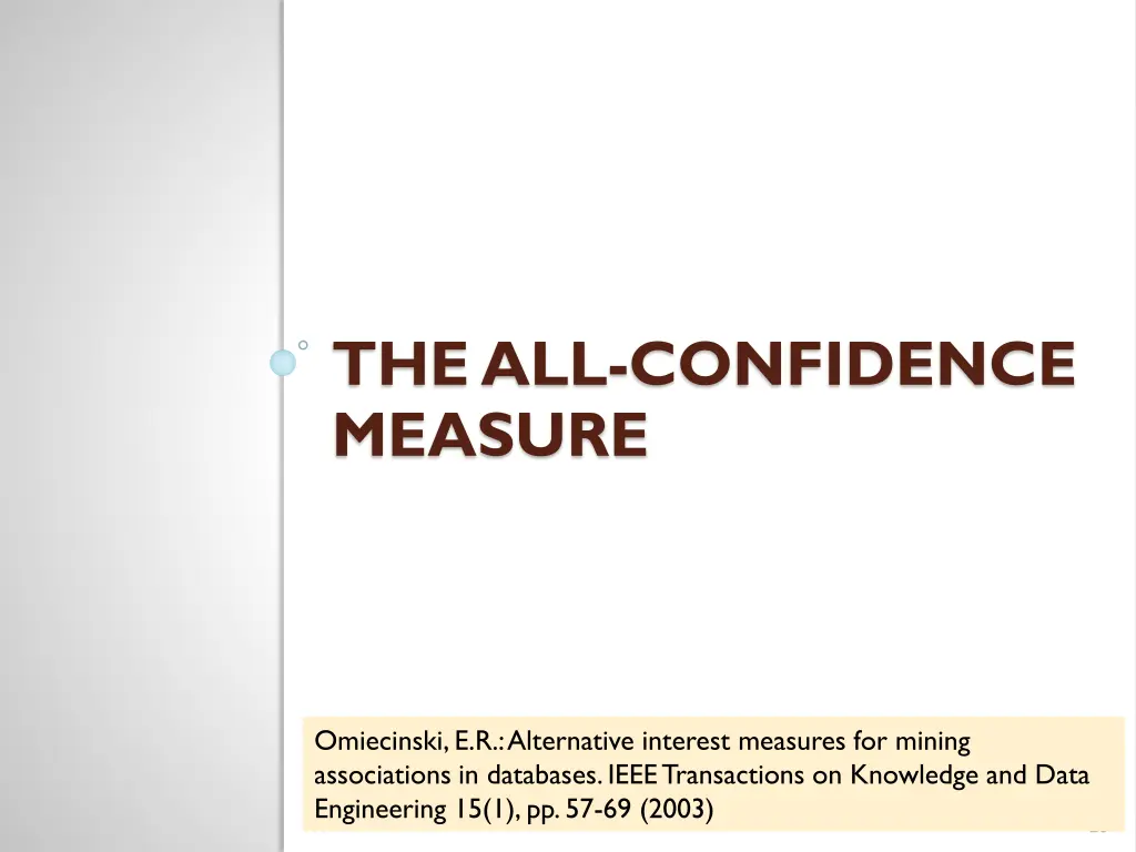 the all confidence measure