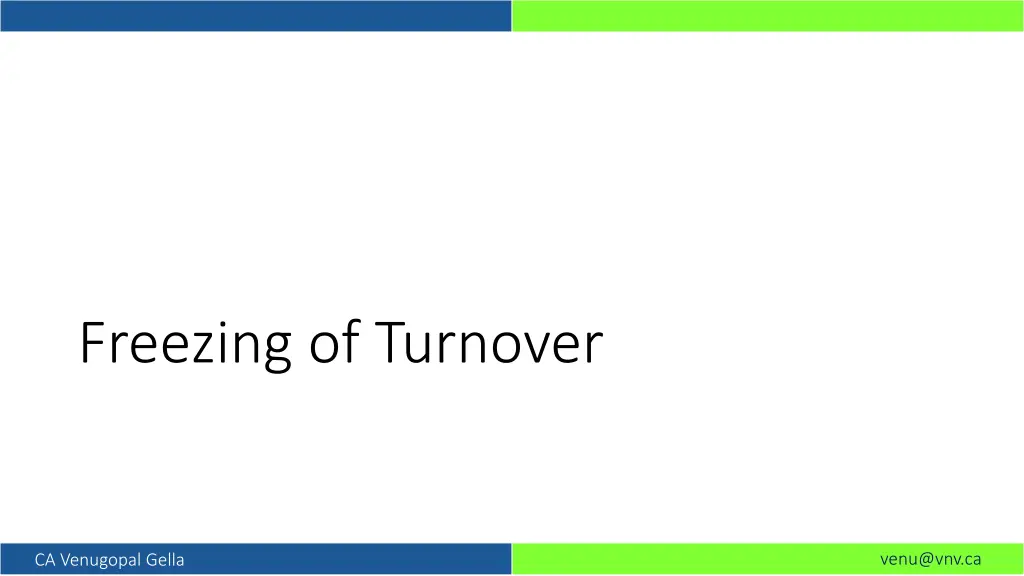 freezing of turnover