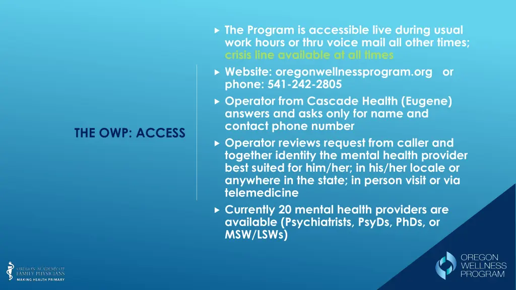 the program is accessible live during usual work