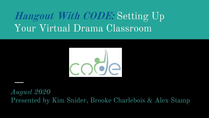hangout with code setting up your virtual drama