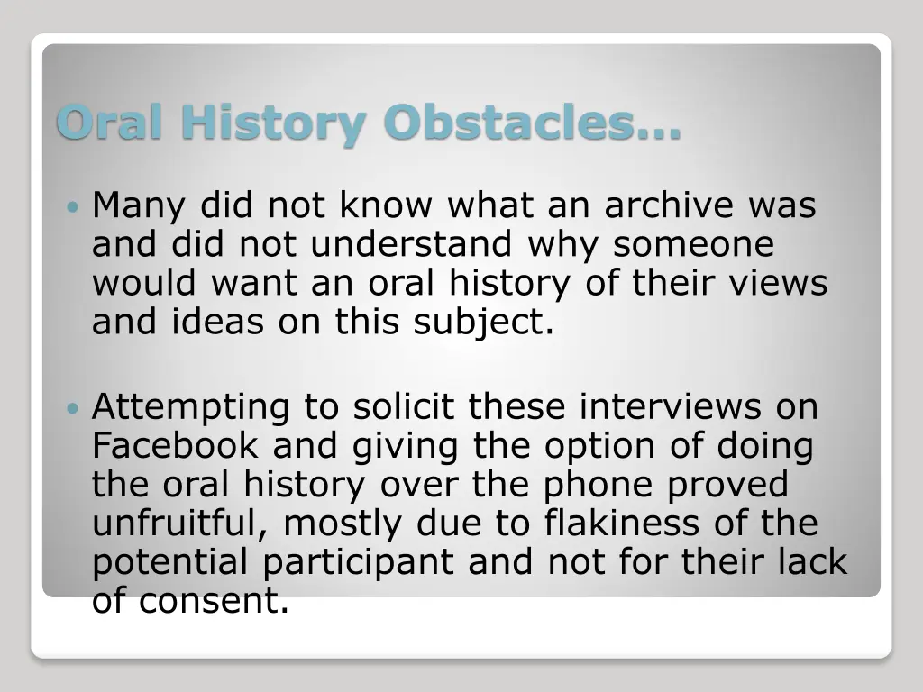 oral history obstacles