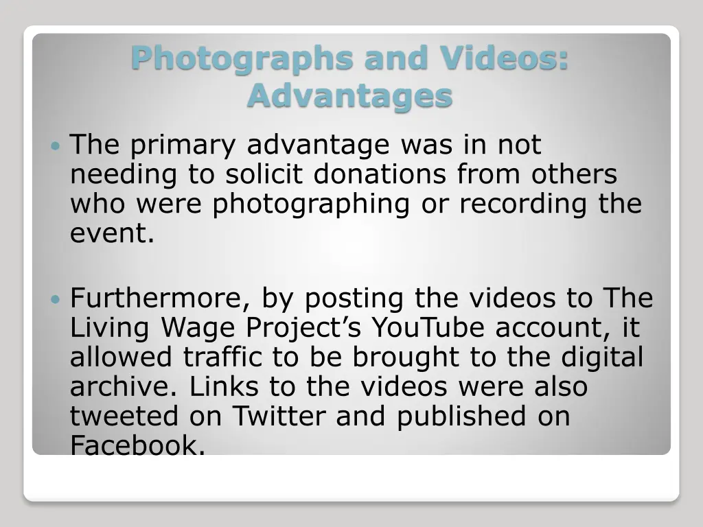 photographs and videos advantages