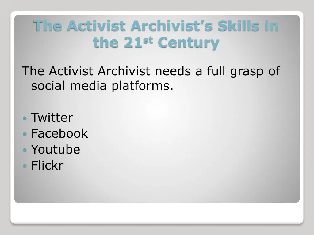 the activist archivist s skills