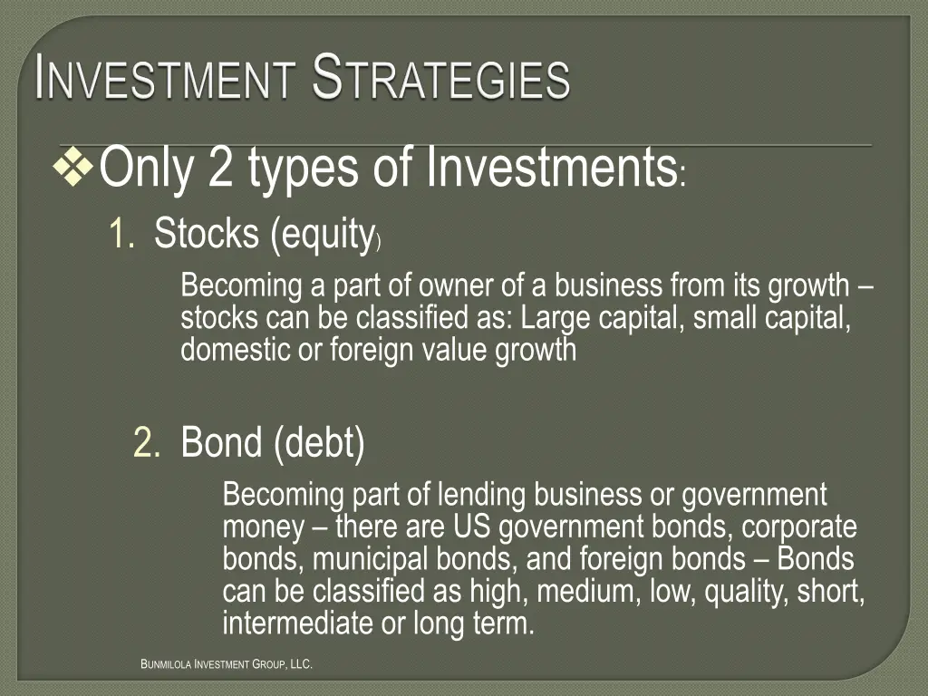 only 2 types of investments 1 stocks equity