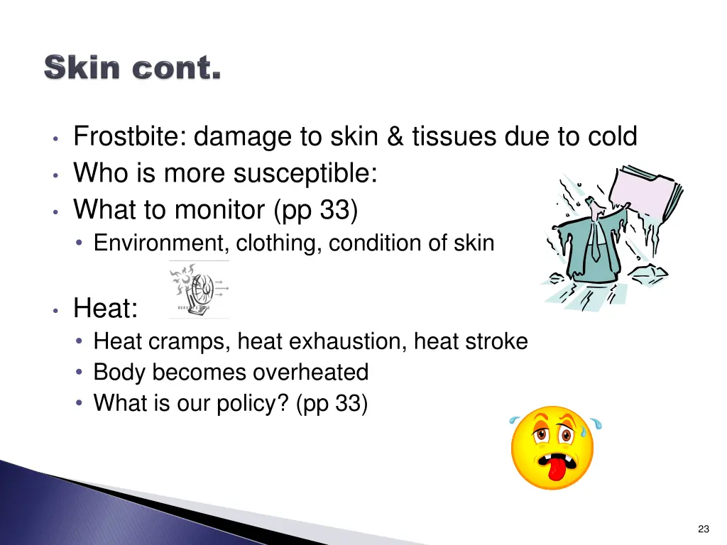 frostbite damage to skin tissues due to cold