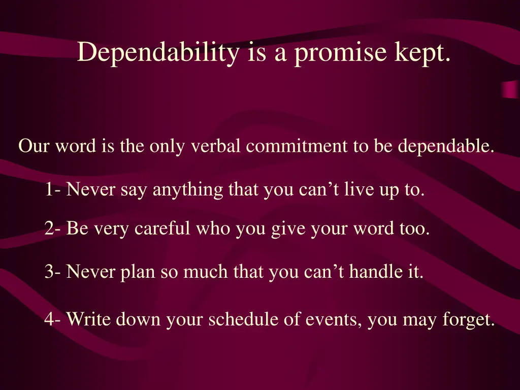 dependability is a promise kept
