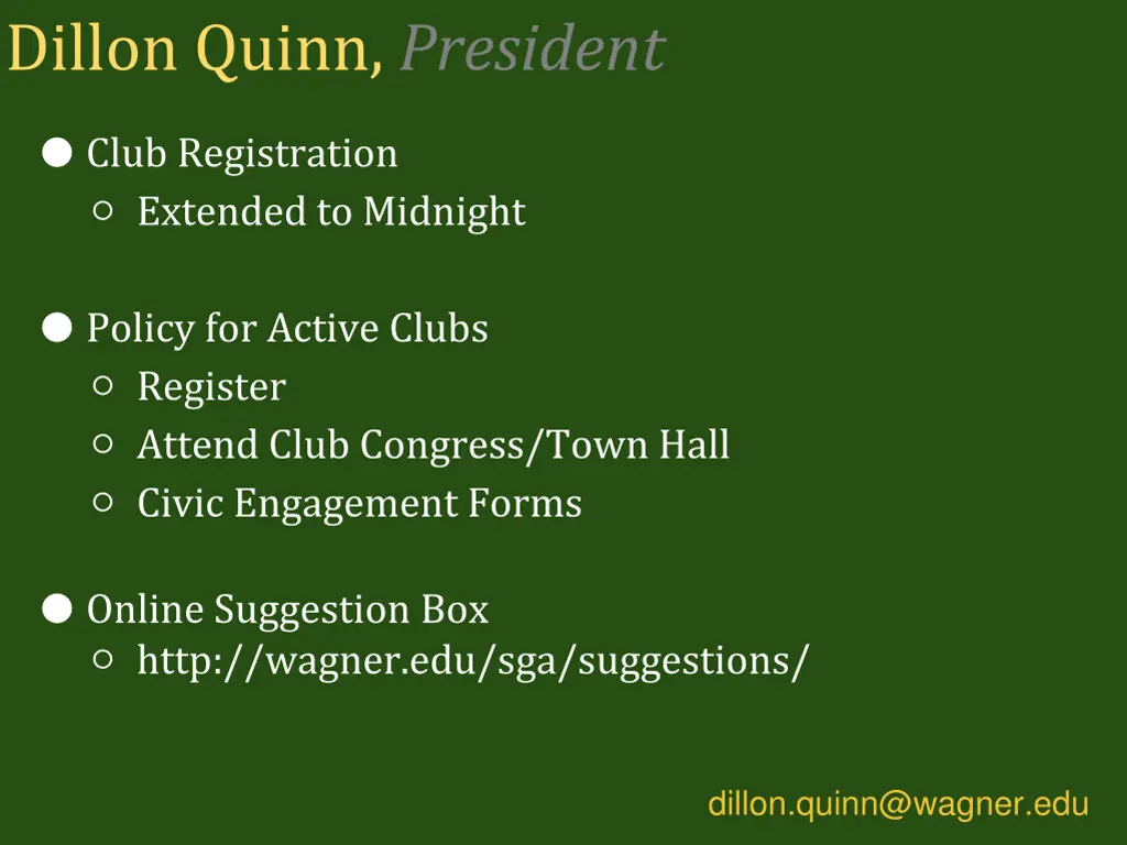 dillon quinn president